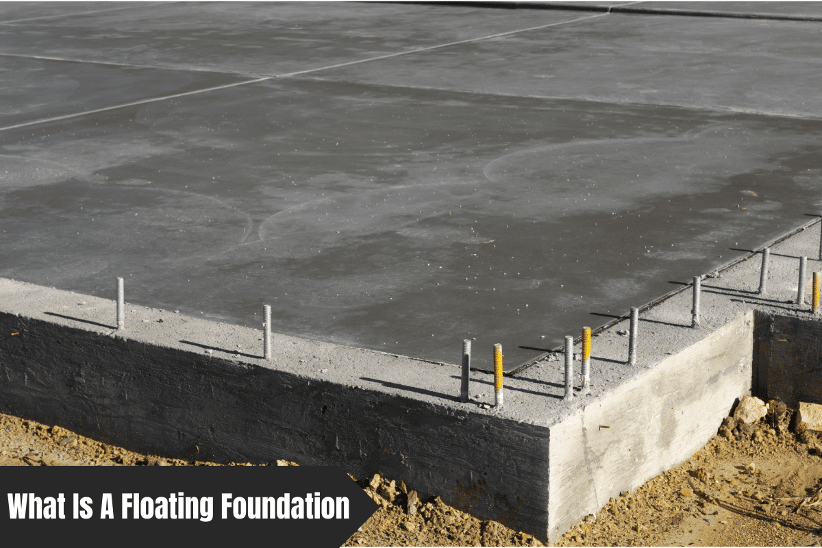 What Is A Floating Foundation